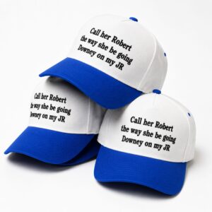 Call Her Robert The Way She Going Downey On My JR Hat 4