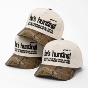 Hes Hunting May The Coffee Be Strong The Kids Behave Hat 5