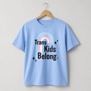 Trans Kids Belong Shirt Cheryl Reeve 3