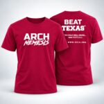 2026 Sooners Arch Nemesis Beat Texas Shirt