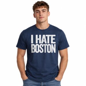 Yankees Fan I Hate Boston Shirt 2