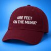 Are Feet On The Menu Hat 1