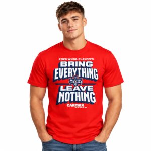 Mystics 2026 Playoffs Bring Everything Leave Nothing Shirt 1
