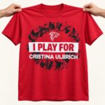 Falcons I Play For Cristina Ulbrich T-Shirt