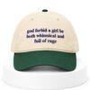 God Forbid A Girl Be Both Whimsical & Full Of Rage Hat 1