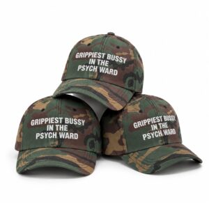 Grippiest Bussy In The Psych Ward Camo Hat 2