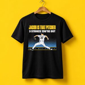 Jacob Misiorowski That Pitcher 3 Strikes You're Out Shirt 1