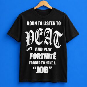 Born To Listen And Play Forced To Have A Job T Shirt 1