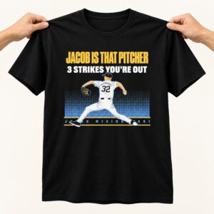 Jacob Misiorowski That Pitcher 3 Strikes You're Out Shirt