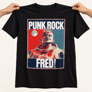 Punk Rock Fred Shirt