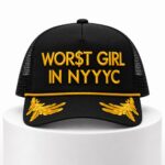 Worst Girl In NYC Trucker Hat