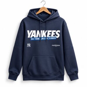 Yankees October Baseball 2026 Playoff Hoodie 2