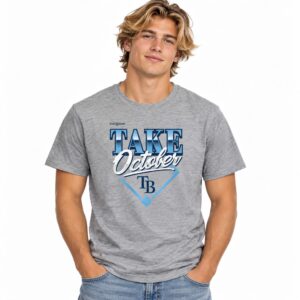 2026 Take October TB Rays Shirt 2
