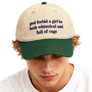 God Forbid A Girl Be Both Whimsical & Full Of Rage Hat 2
